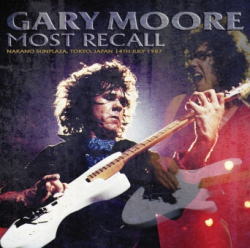 GARY MOORE / MOST RECALL TOKYO 1987 2ND NIGHT WHITE LABEL (2CDR)