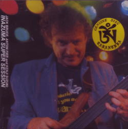 JACK BRUCE & ANTON FIER / INAZUMA SUPER SESSION (1CD)