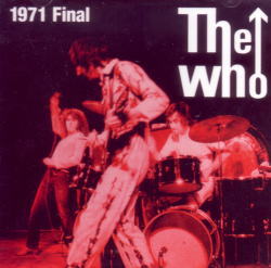 THE WHO / 1971 FINAL (2CD)