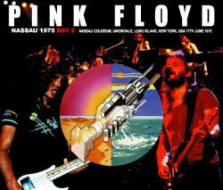 PINK FLOYD / NASSAU 1975 DAY 2 (3CD)