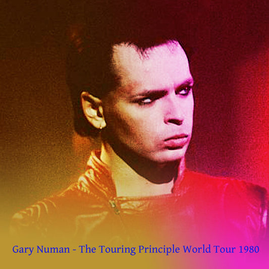 Gary Numan / The Touring Principle World Tour 1980 (1CDR)
