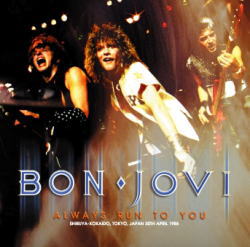 BON JOVI / ALWAYS RUN TO YOU (2CDR)