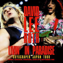 DAVID LEE ROTH / LIVIN' IN PARADISE YOKOHAMA 1988 2ND NIGHT VAN HALEN (2CDR)