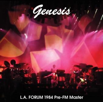 GENESIS / L.A. FORUM 1984 PRE-FM MASTER STEREO SOUNDBOARD (2CDR)