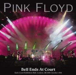 PINK FLOYD / BELL ENDS AT COURT EARLS COURT 1994 FINAL NIGHT (2CDR)