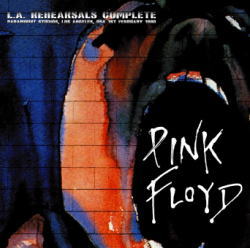 PINK FLOYD / L.A. REHEARSALS COMPLETE 1980 (2CDR)