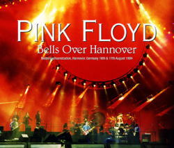 PINK FLOYD / BELLS OVER HANNOVER (4CDR+1DVDR)