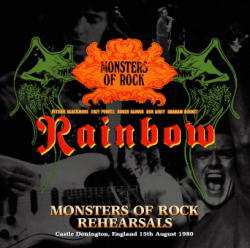 RAINBOW / MONSTERS OF ROCK REHEARSALS (2CDR)