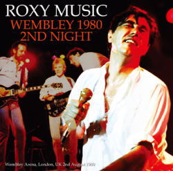 ROXY MUSIC / WEMBLEY 1980 2ND NIGHT STEREO SOUNDBOARD (2CDR)