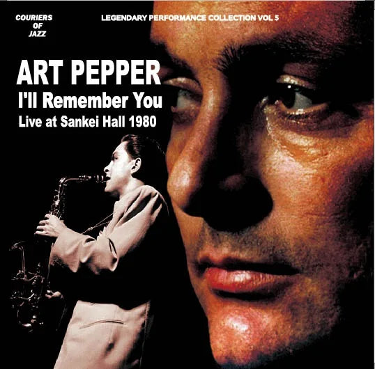 ART PEPPER / I’ll Remember You 1980 (2CD)