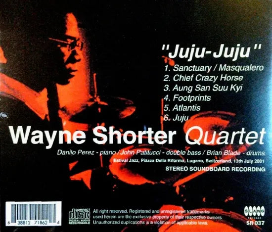 Wayne Shorter Quartet / Juju-Juju STEREO SOUNDBOARD (1CDR)