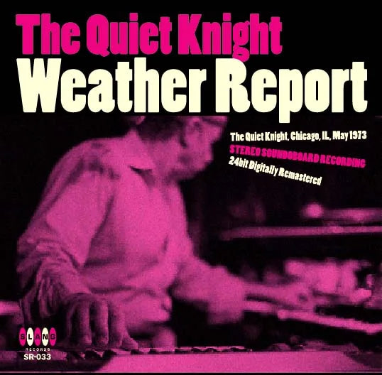 Weather Report / The Quiet Knight SOUNDBOARD (1CDR)