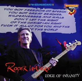 Roger Waters / Edge of Insanity SOUNDBOARD (1CDR)