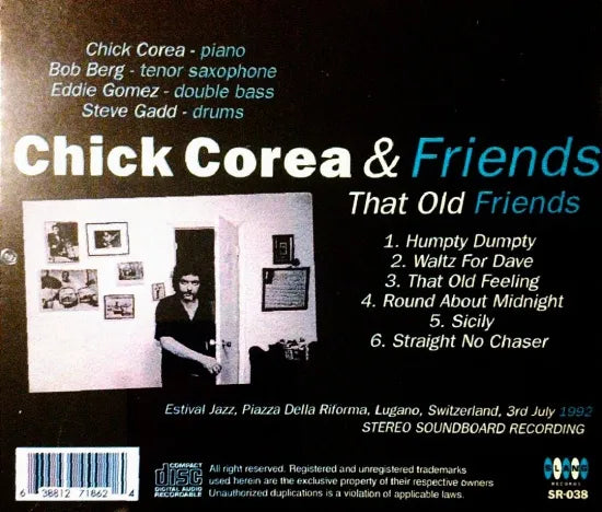 Chick Corea & Friends / That Old Friend STEREO SOUNDBOARD (1CDR)