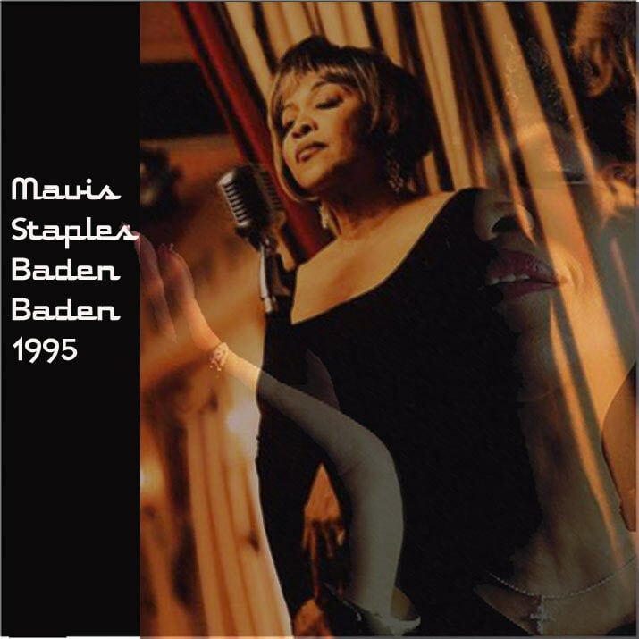 Mavis Staples / Baden Baden 1995 (1CDR)