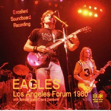 EAGLES / Los Angeles Forum 1980 SOUNDBOARD DAVID SANBORN (2CD)