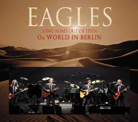 EAGLES / O2 WORLD IN BERLIN (3CD)