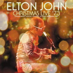 ELTON JOHN / CHRISTMAS LIVE '73 STEREO SOUNDBOARD (2CDR)