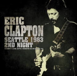 ERIC CLAPTON / SEATTLE 1983 2ND NIGHT (2CD)