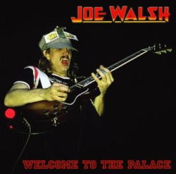 JOE WALSH / WELCOME TO THE PALACE PROVIDENCE 1975 (1CDR)