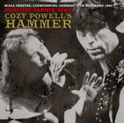 COZY POWELL'S HAMMER / BRING THE HAMMER DOWN LUDWIGSBURG 1992 (2CDR)