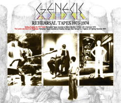 GENESIS / REHEARSAL TAPES 1973-1974 STEREO SOUNDBOARD (3CDR)