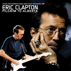 ERIC CLAPTON / PILGRIM TO ALBERTA (2CDR)