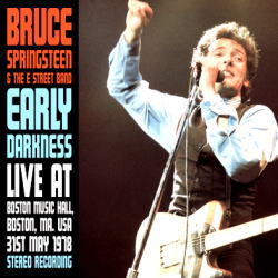 BRUCE SPRINGSTEEN & THE E STREET BAND / EARLY DARKNESS (2CD)