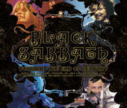 BLACK SABBATH / TOWARDS THE END OF CENTURY (4CDR)