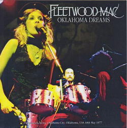 FLEETWOOD MAC / OKLAHOMA DREAMS 1977 STEREO SOUNDBOARD (1CDR+1CDR)