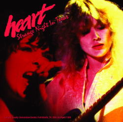 HEART / STRANGE NIGHT IN TEXAS STEREO SOUNDBOARD (2CDR)
