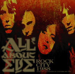 ALL ABOUT EVE / ROCK CITY 1988 (1CDR+1CDR)