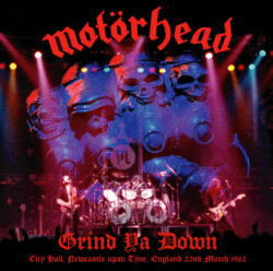 MOTORHEAD / GRIND YA DOWN NEWCASTLE 1982 SOUNDBOARD (1CDR+1DVDR)