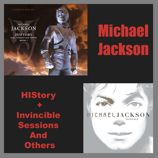 Michael Jackson / HIStory + Invincible Sessions And Others (1CDR)