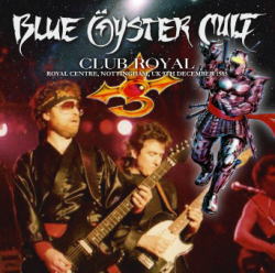 BLUE OYSTER CULT / CLUB ROYAL NOTTINGHAM 1985 (2CDR)