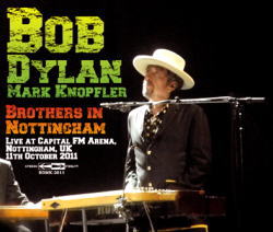 BOB DYLAN/MARK KNOPFLER / BROTHERS IN NOTTINGHAM (3CDR)