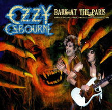 Load image into Gallery viewer, OZZY OSBOURNE / BARK AT THE PARIS (1CDR+1CDR)
