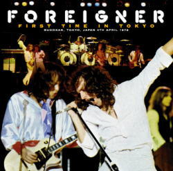 FOREIGNER / FIRST TIME IN TOKYO 1978 (1CD)