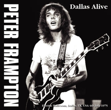 PETER FRAMPTON / DALLAS ALIVE 1975 STEREO SOUNDBOARD (2CDR)