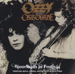 OZZY OSBOURNE / BLOODBATH IN FESTIVAL OSAKA 1989 2ND NIGHT (2CD)