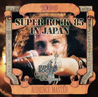 DIO / SUPER ROCK '85 IN JAPAN AUDIENCE MASTER (2CDR)