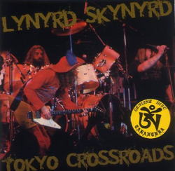 LYNYRD SKYNYRD / TOKYO CROSSROADS [Mr. Peach] (2CD)