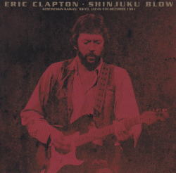 ERIC CLAPTON / SHINJUKU BLOW (2CD)