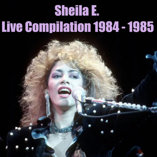 Sheila E. / Live Compilation 1984 - 1985 (1CDR)