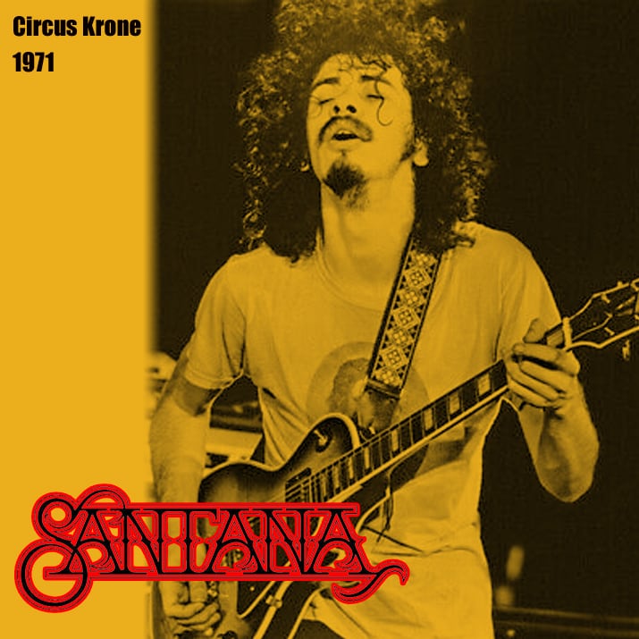 SANTANA / Circus Krone 1971 (1CDR)