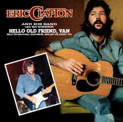 ERIC CLAPTON / HELLO OLD FRIEND, VAN (2CD)