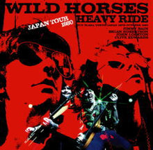 Load image into Gallery viewer, WILD HORSES / HEAVY RIDE TOKYO 1980 (1CD)
