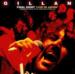 GILLAN / FINAL SIGHT TOKYO 1978 (2CD+Ticket Replica)