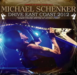 MICHAEL SCHENKER / DRIVE EAST COAST 2012 (2CDR)