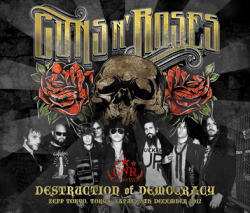 GUNS N' ROSES / DESTRUCTION OF DEMOCRACY ZEPP TOKYO 2012 (3CDR)